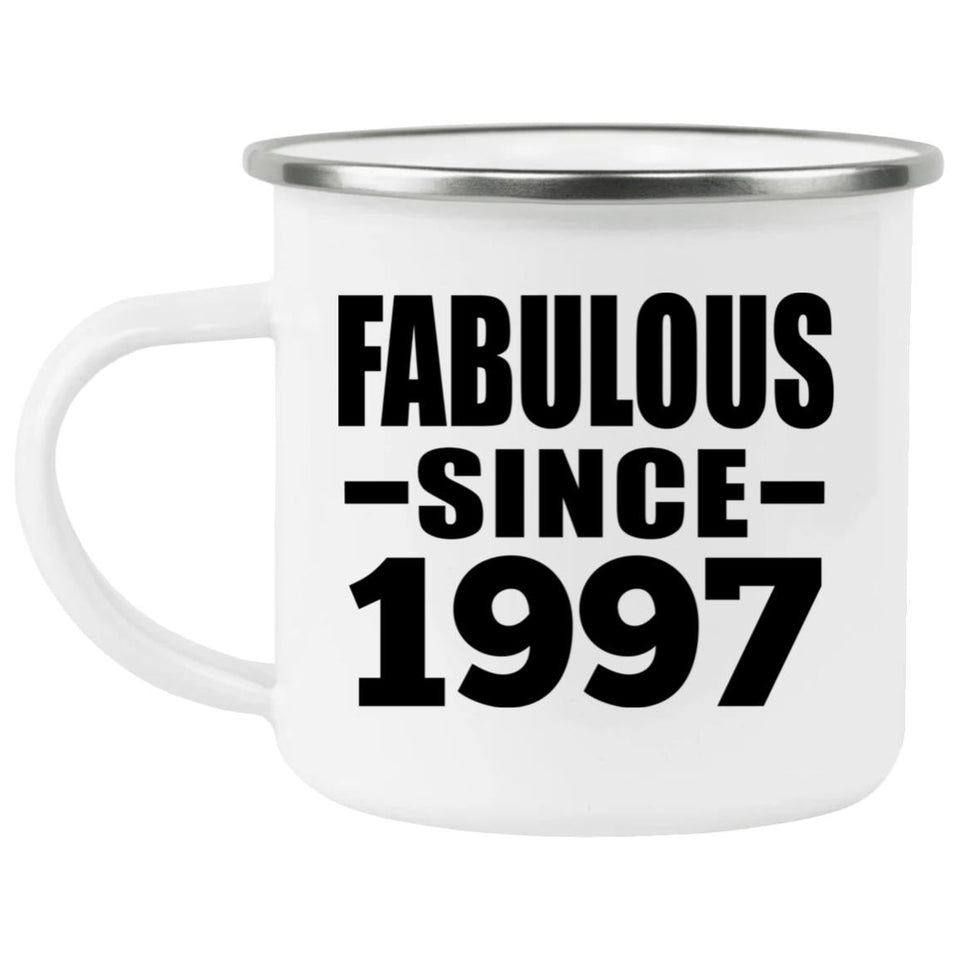 27th Birthday Fabulous Since 1997 - 12oz Camping Mug