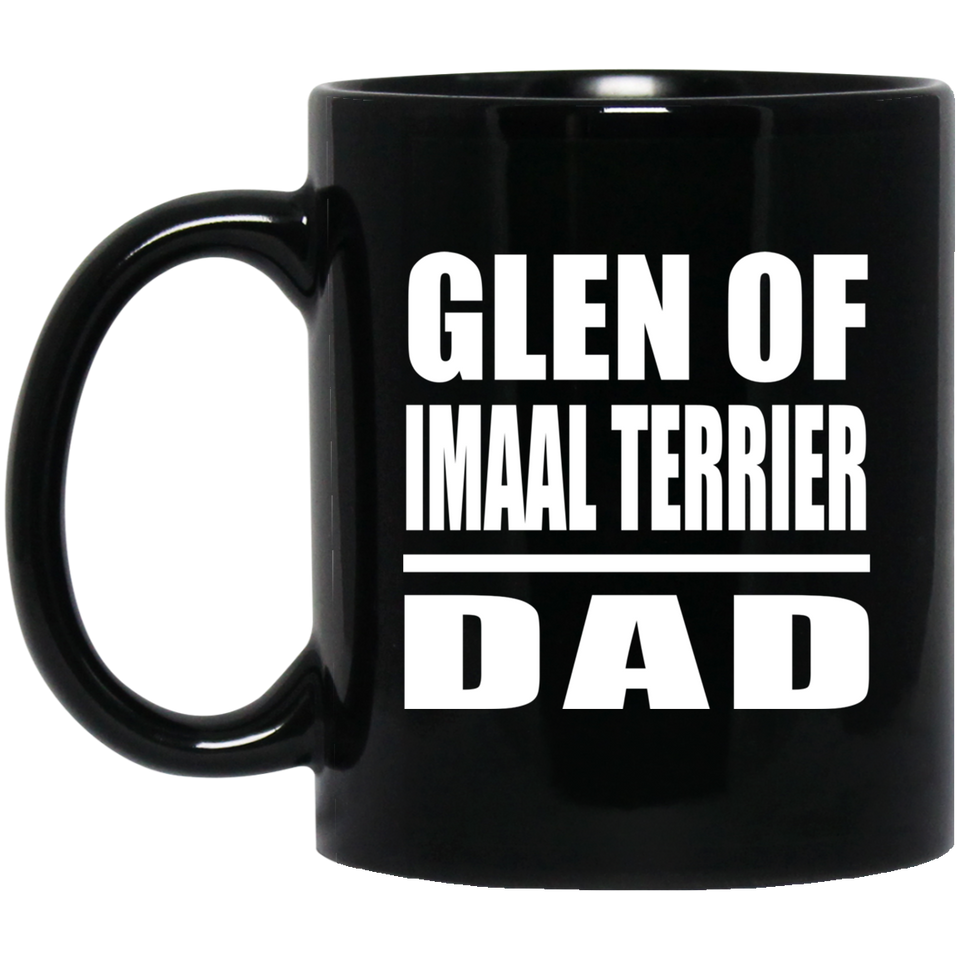 Glen Of Imaal Terrier Dad - 11oz Coffee Mug Black