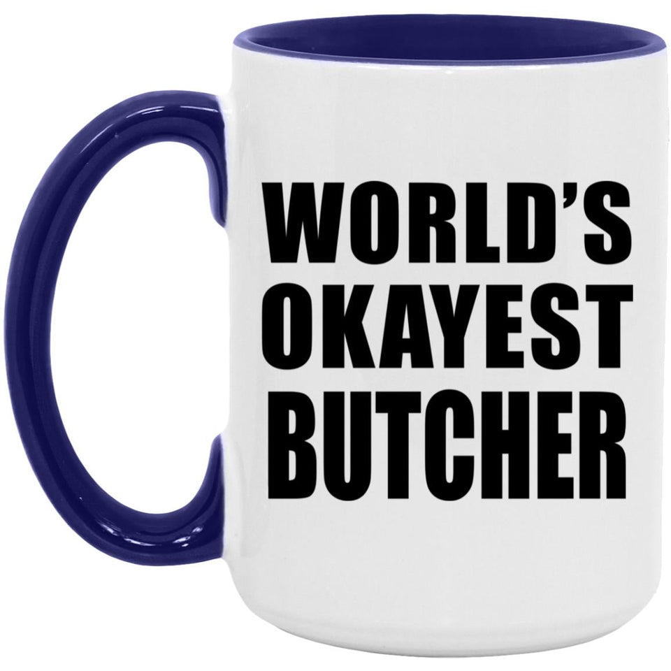 World's Okayest Butcher - 15oz Accent Mug Purple