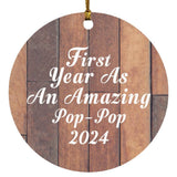 First Year As An Amazing Pop Pop 2024 - Circle Ornament E