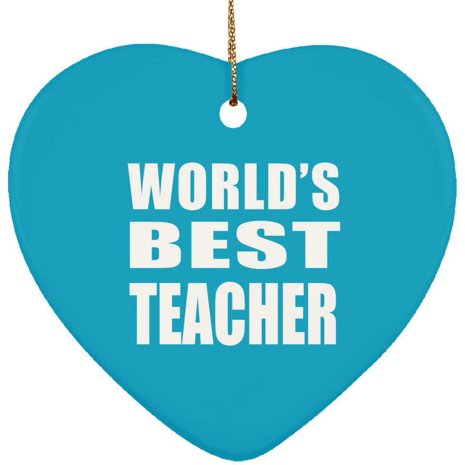 World's Best Teacher - Heart Ornament