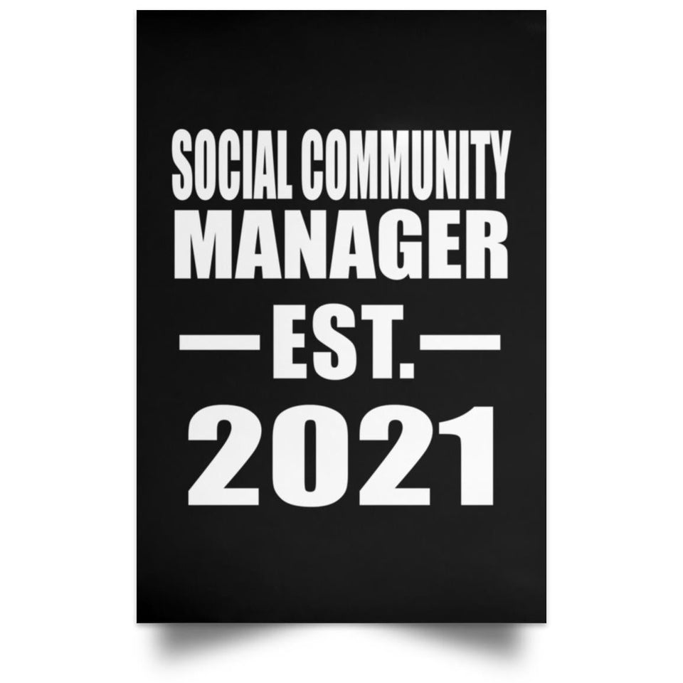 Social Community Manager Established EST. 2021 - Poster Portrait