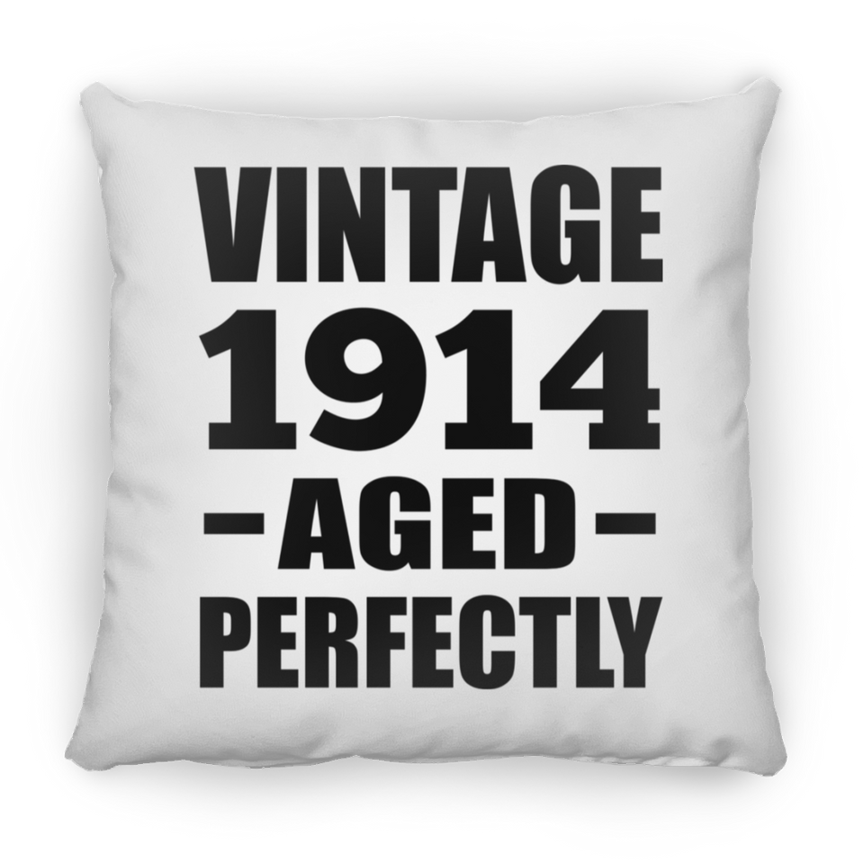 110th Birthday Vintage 1914 Aged Perfectly - Throw Pillow