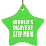 World's Okayest Step Mum - Star Ornament