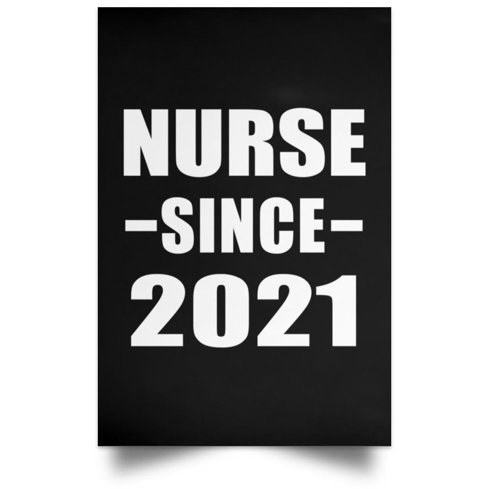 Nurse Since 2021 - Poster Portrait