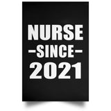 Nurse Since 2021 - Poster Portrait