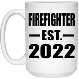 Firefighter Established EST. 2022 - 15oz Coffee Mug