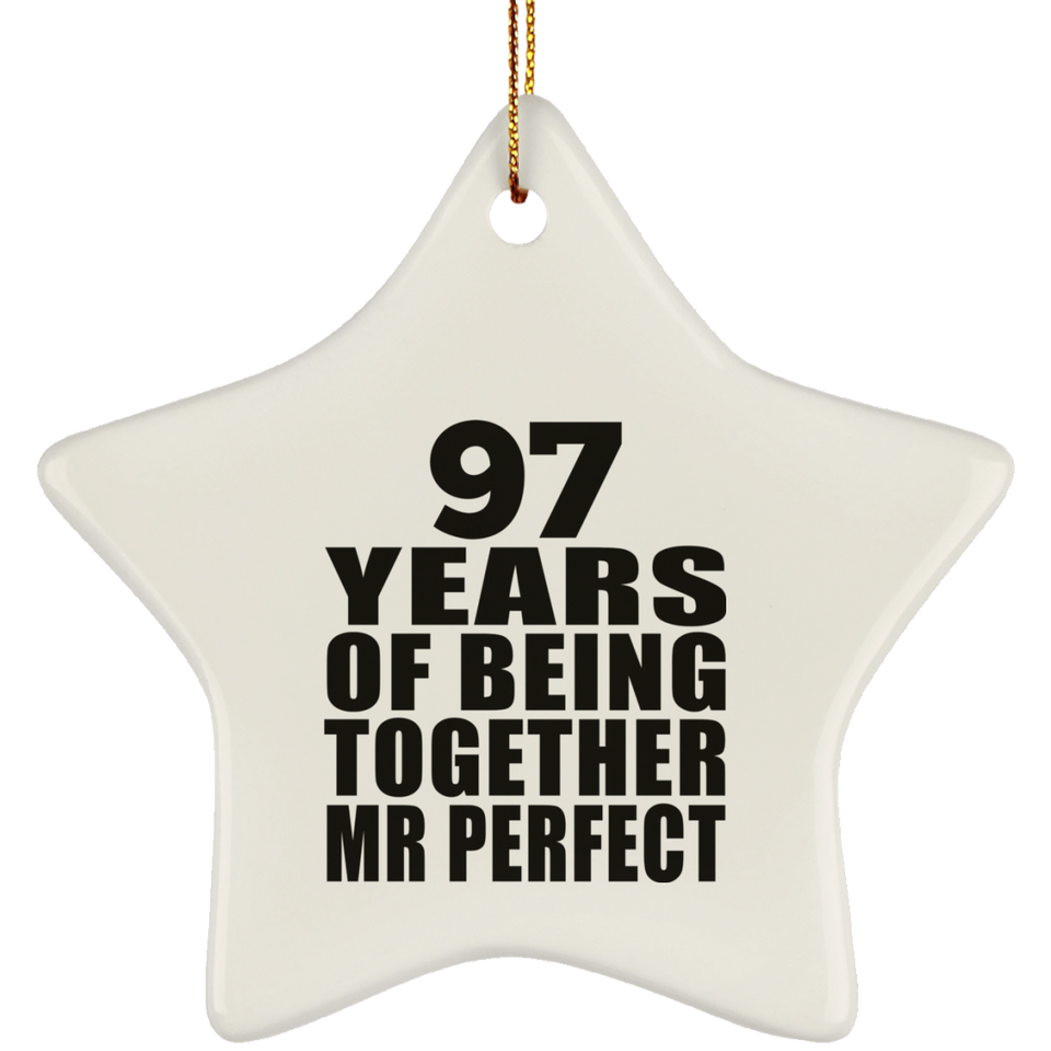97th Anniversary 97 Years Of Being Mr Perfect - Star Ornament