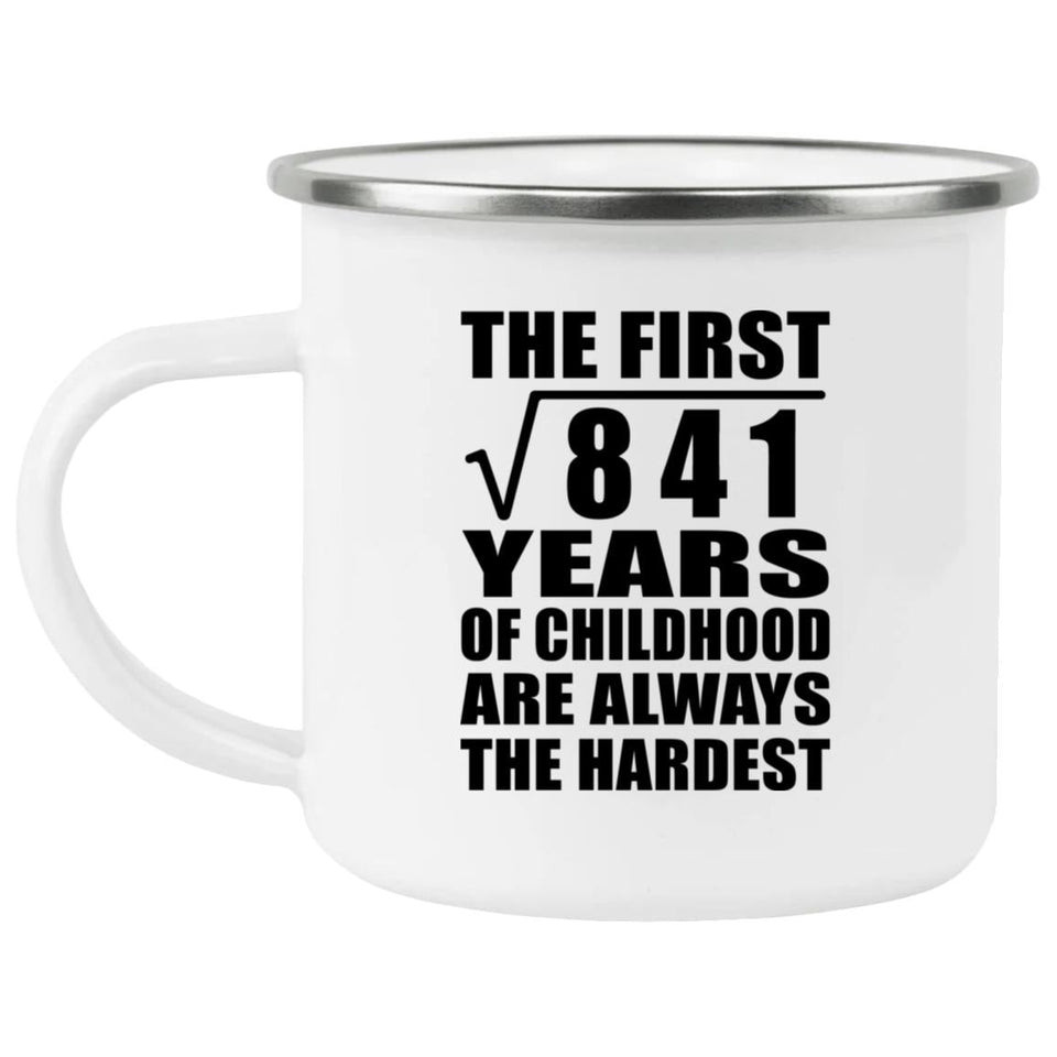 29th Birthday Square Root of 841 Years of Childhood - 12oz Camping Mug