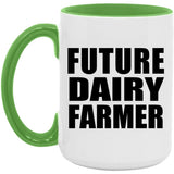 Future Dairy Farmer - 15oz Accent Mug Green