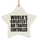 World's Greatest Air Traffic Controller - Star Ornament
