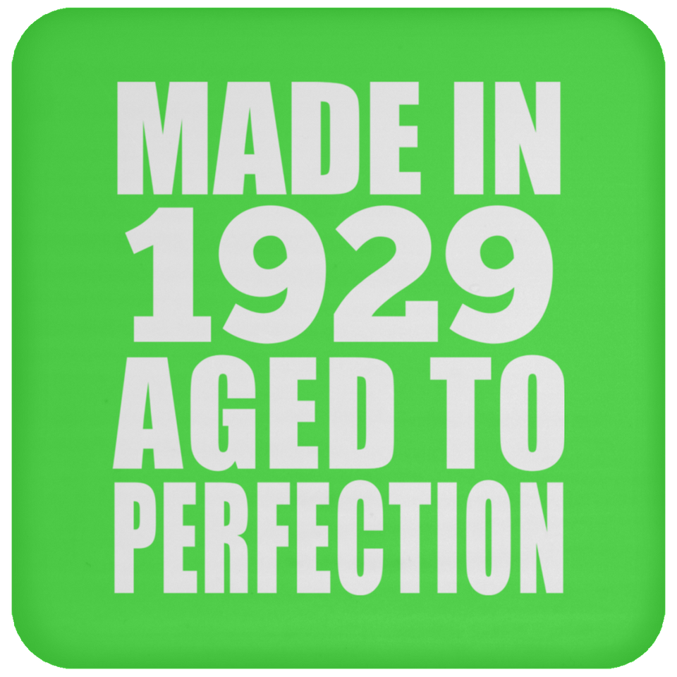 95th Birthday Made In 1929 Aged to Perfection - Drink Coaster