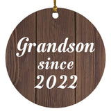 Grandson Since 2022 - Circle Ornament D