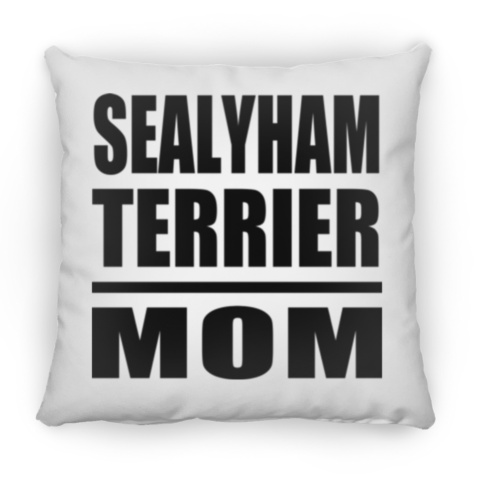 Sealyham Terrier Mom - Throw Pillow
