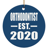 Orthodontist Established EST. 2020 - Circle Ornament