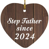 Step Father Since 2024 - Heart Ornament D