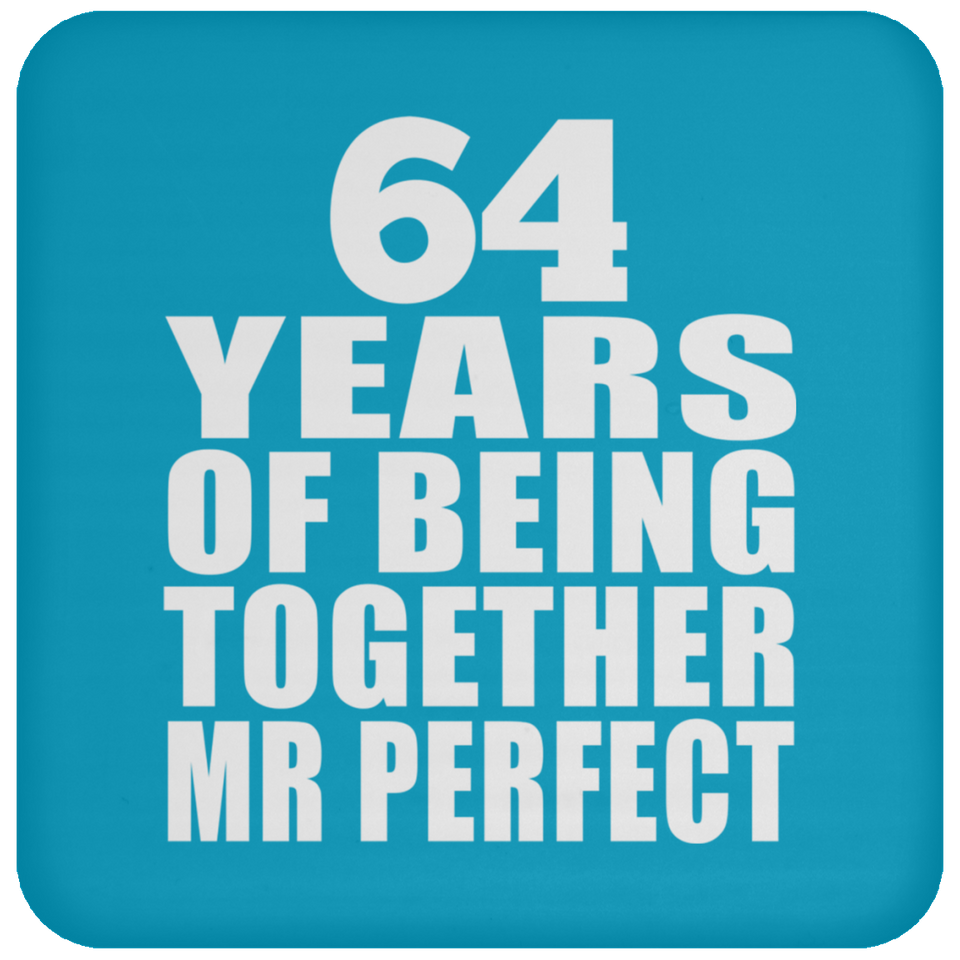 64th Anniversary 64 Years Of Being Mr Perfect - Drink Coaster