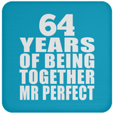 64th Anniversary 64 Years Of Being Mr Perfect - Drink Coaster