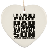 Proud Pilot Dad Of Awesome Son - Heart Ornament