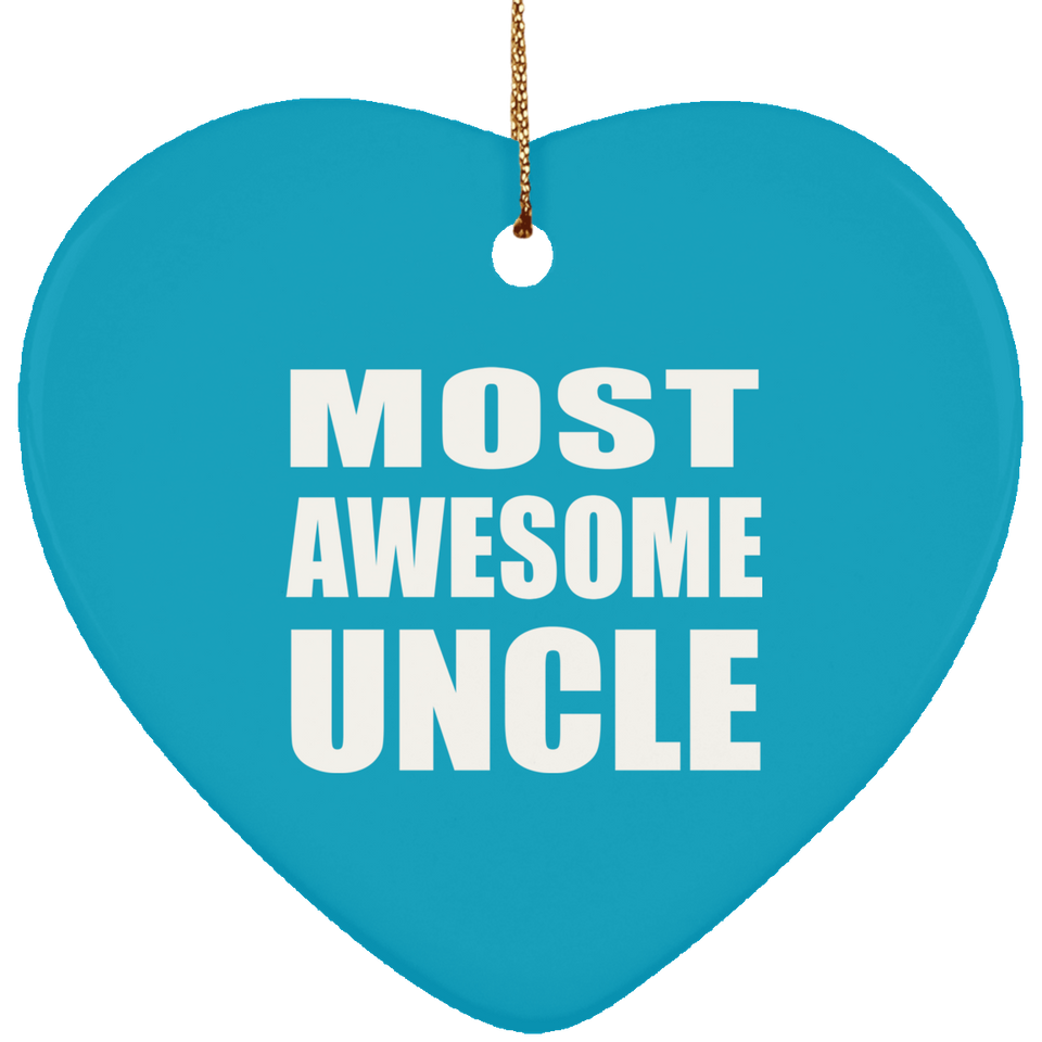 Most Awesome Uncle - Heart Ornament