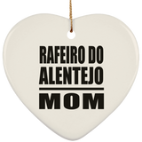 Rafeiro Do Alentejo Mom - Heart Ornament