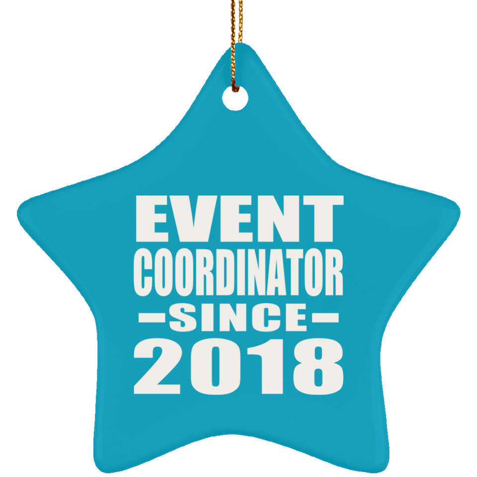 Event Coordinator Since 2018 - Star Ornament