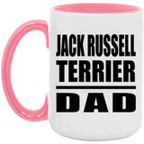 Jack Russell Terrier Dad - 15oz Accent Mug Pink