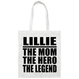 Lillie The Mom The Hero The Legend - Tote Bag White