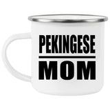 Pekingese Mom - 12oz Camping Mug
