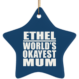 Ethel World's Okayest Mum - Star Ornament