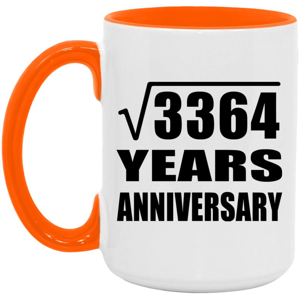 58th Anniversary Square Root of 3364 Years Anniversary - 15oz Accent Mug Orange