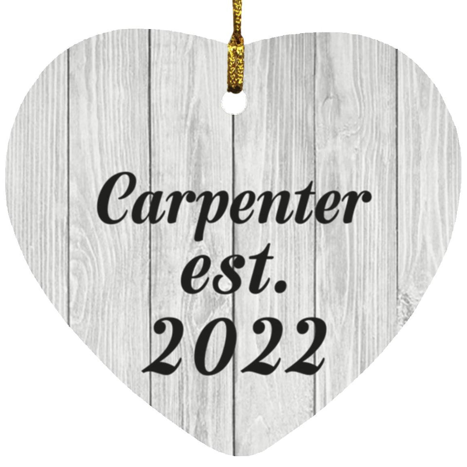 Carpenter Established Est. 2022 - Heart Ornament F