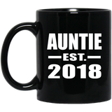 Auntie Established EST. 2018 - 11 Oz Coffee Mug Black