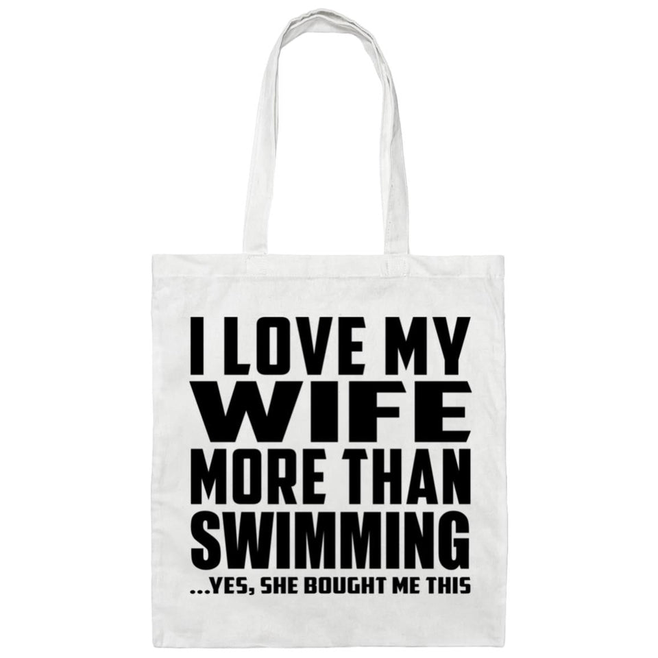 I Love My Wife More Than Swimming - Tote Bag White