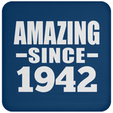 82nd Birthday Amazing Since 1942 - Drink Coaster