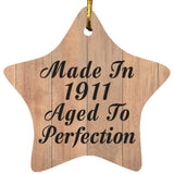 113th Birthday Made In 1911 Aged To Perfection - Star Ornament C