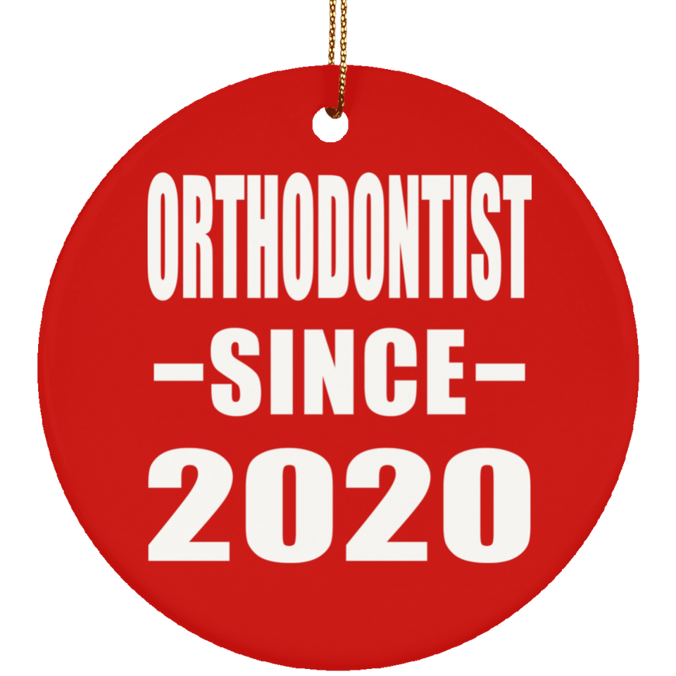 Orthodontist Since 2020 - Circle Ornament