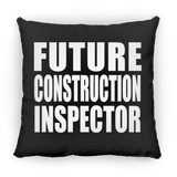 Future Construction Inspector - Throw Pillow Black