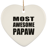 Most Awesome Papaw - Heart Ornament