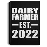 Dairy Farmer Established EST. 2022 - Canvas Portrait