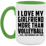 I Love My Girlfriend More Than Volleyball - 15oz Accent Mug Green