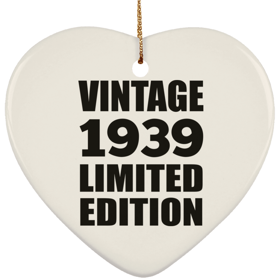 85th Birthday Vintage 1939 Limited Edition - Heart Ornament