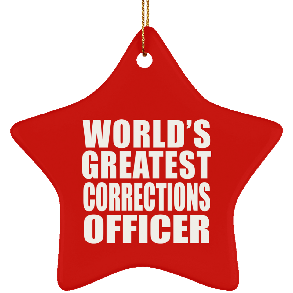 World's Greatest Corrections Officer - Star Ornament