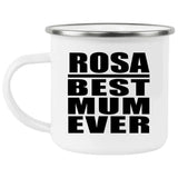 Rosa Best Mum Ever - 12oz Camping Mug