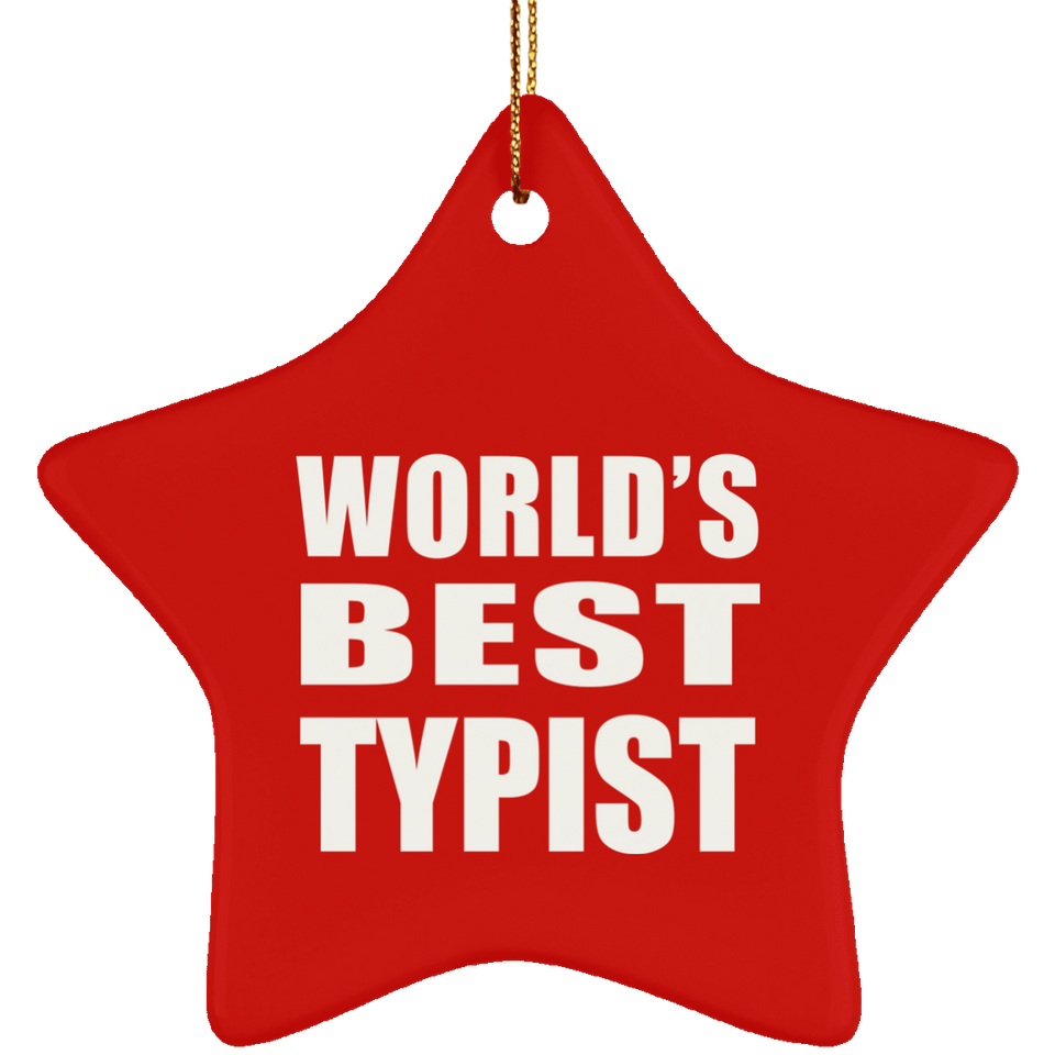 World's Best Typist - Star Ornament