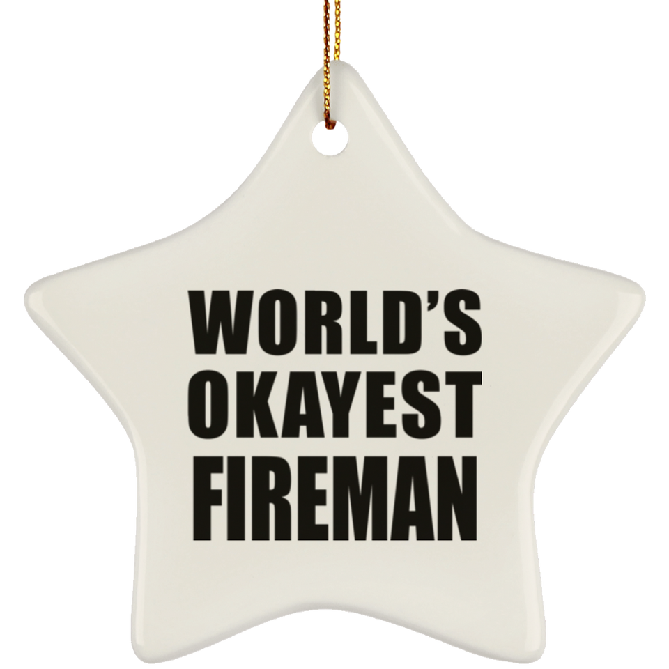 World's Okayest Fireman - Star Ornament
