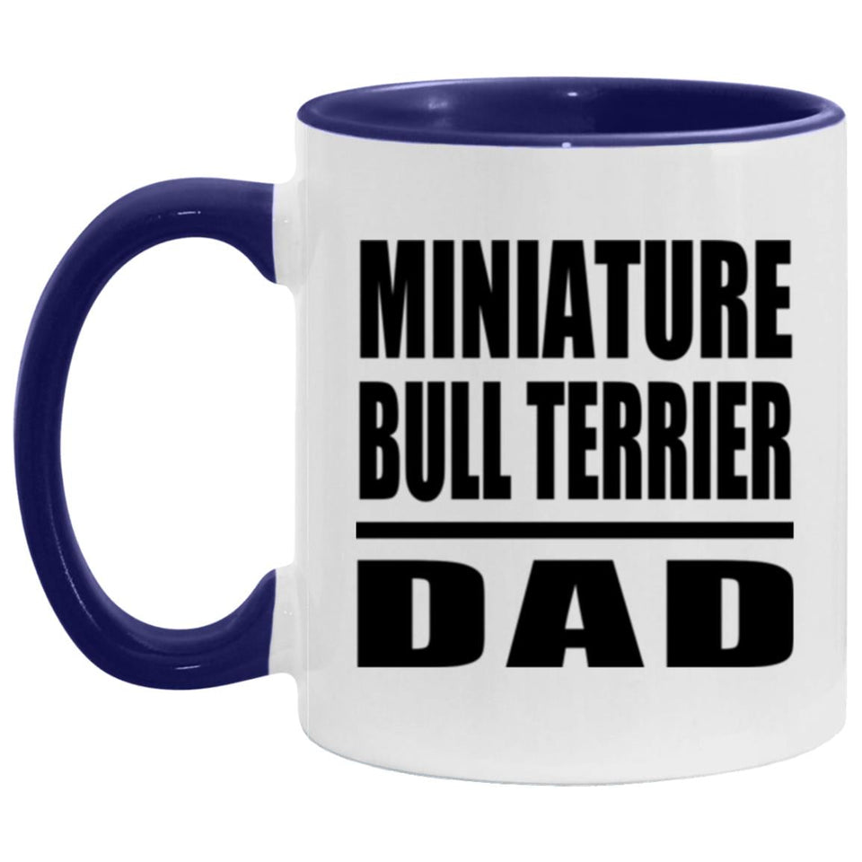 Miniature Bull Terrier Dad - 11oz Accent Mug Purple