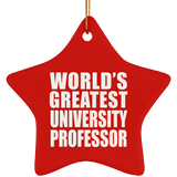 World's Greatest University Professor - Star Ornament
