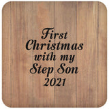 First Christmas With My Step Son 2021 - Drink Coaster C