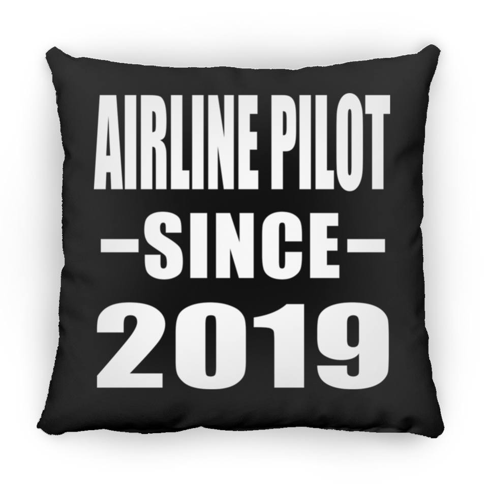 Airline Pilot Since 2019 - Throw Pillow Black